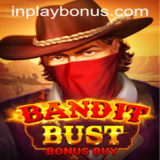Explore the Exciting World of BanditBustBonusBuy with INPLAY BONUS