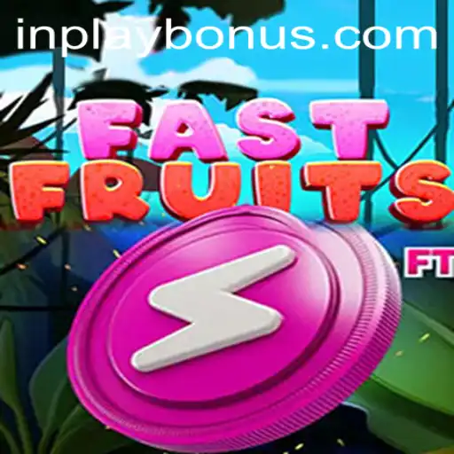 Discover the Excitement of FastFruits and Unlock the Potential of INPLAY BONUS