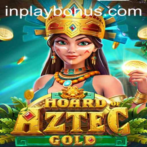 Discovering the Excitement of HoardofAztecgold: An In-depth Look at the Game and Its INPLAY BONUS Feature