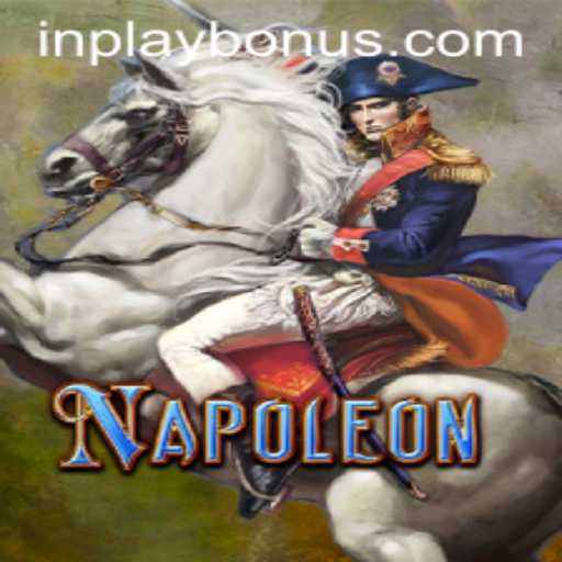 Dive into the Strategic World of Napoleon: Embrace the INPLAY BONUS